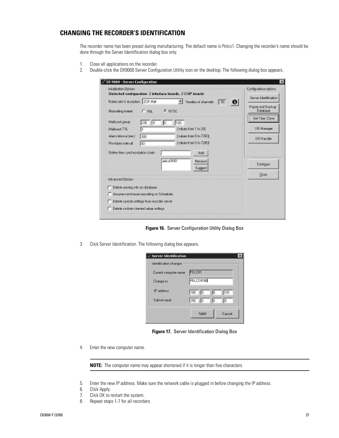 Pelco C636M-F manual Changing the RECORDER’S Identification 