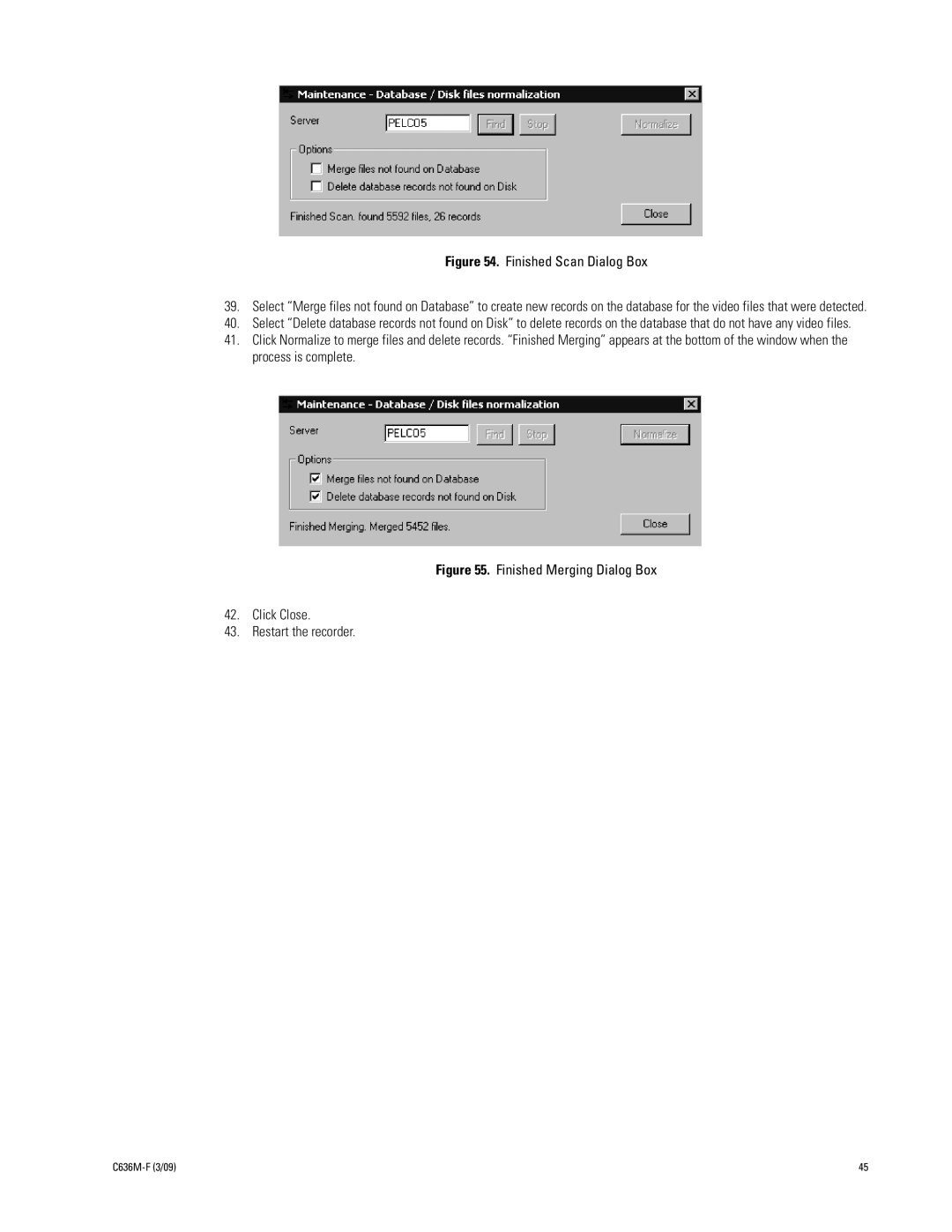 Pelco C636M-F manual Finished Scan Dialog Box 