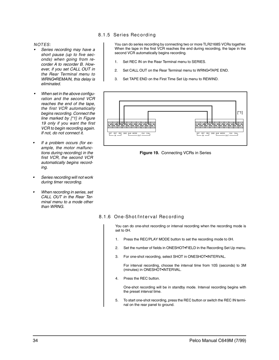 Pelco c649m operation manual Series Recording, One-Shot/Interval Recording 