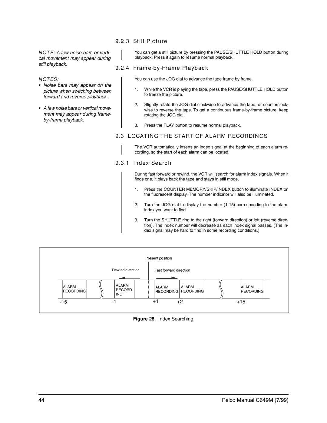 Pelco c649m operation manual Still Picture, Frame-by-Frame Playback, Locating the Start of Alarm Recordings, Index Search 