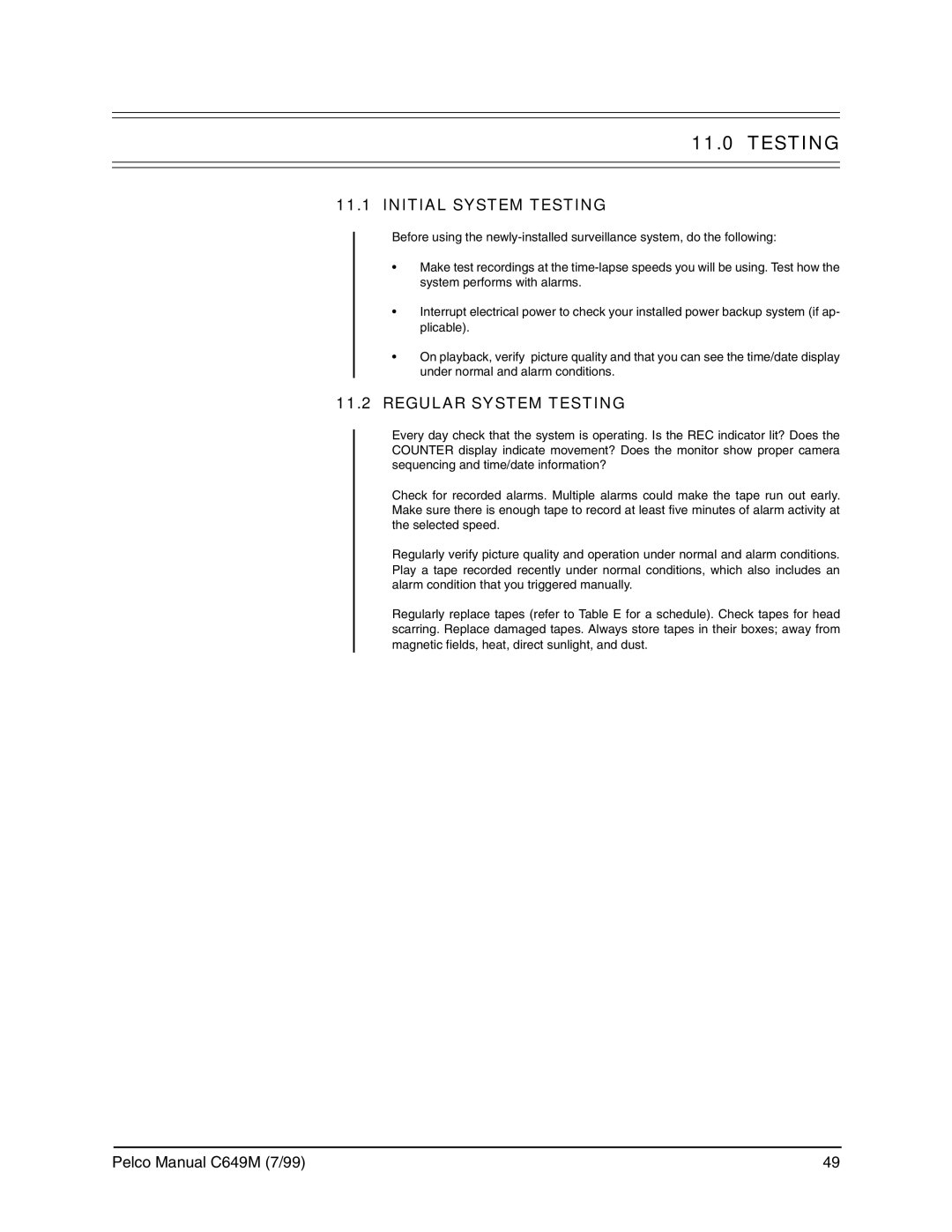 Pelco c649m operation manual Initial System Testing, Regular System Testing 