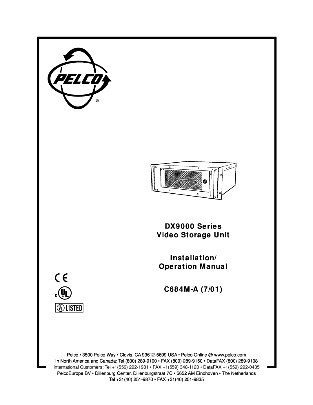 Pelco c684M-A operation manual Ul Listed, DX9000 Series Video Storage Unit Installation 