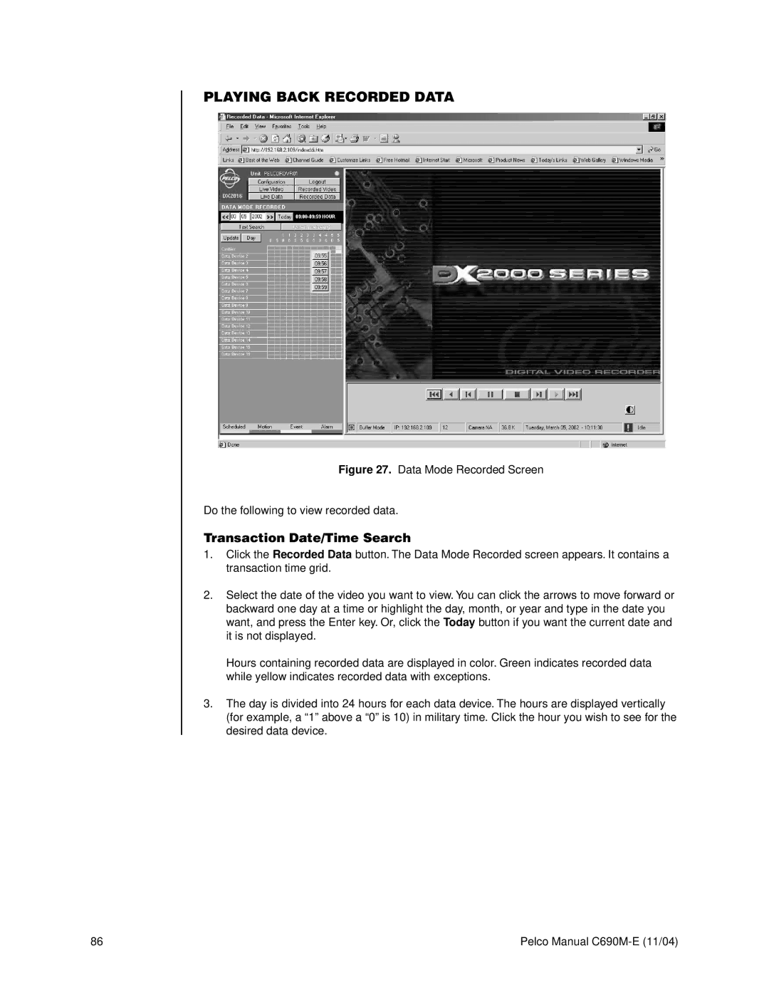 Pelco C690M-E operation manual Playing Back Recorded Data, Transaction Date/Time Search 