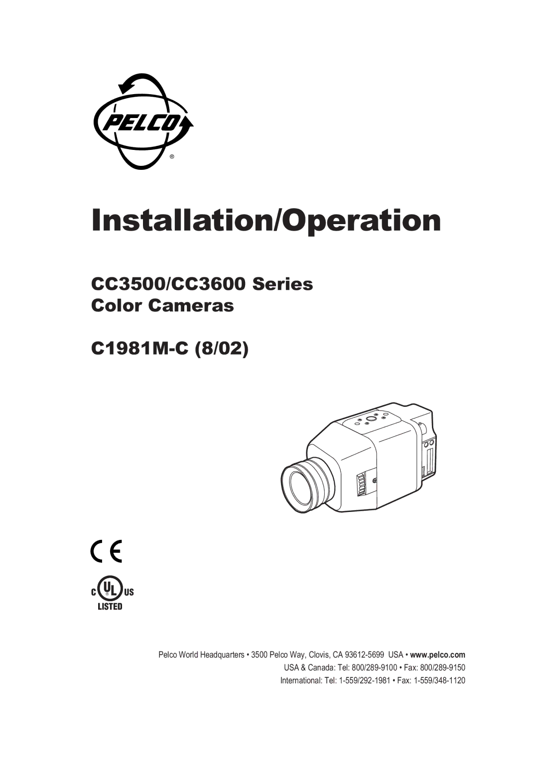 Pelco CC3600 manual Installation/Operation 