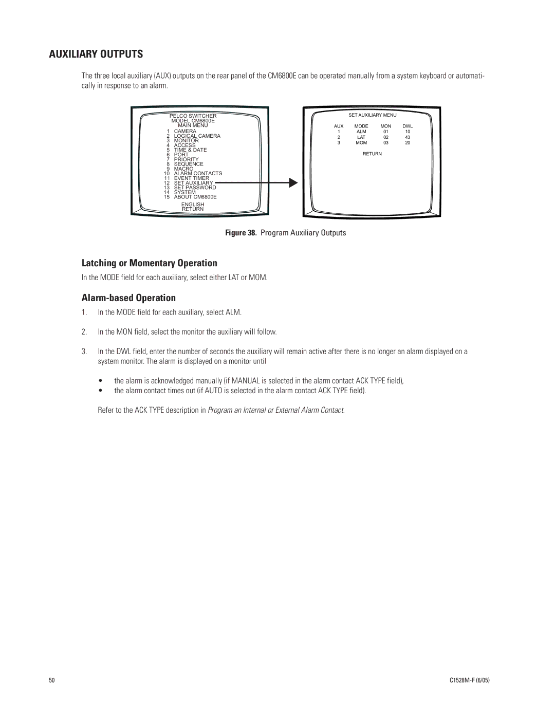 Pelco CM6800E-48X8 manual Auxiliary Outputs, Latching or Momentary Operation, Alarm-based Operation 