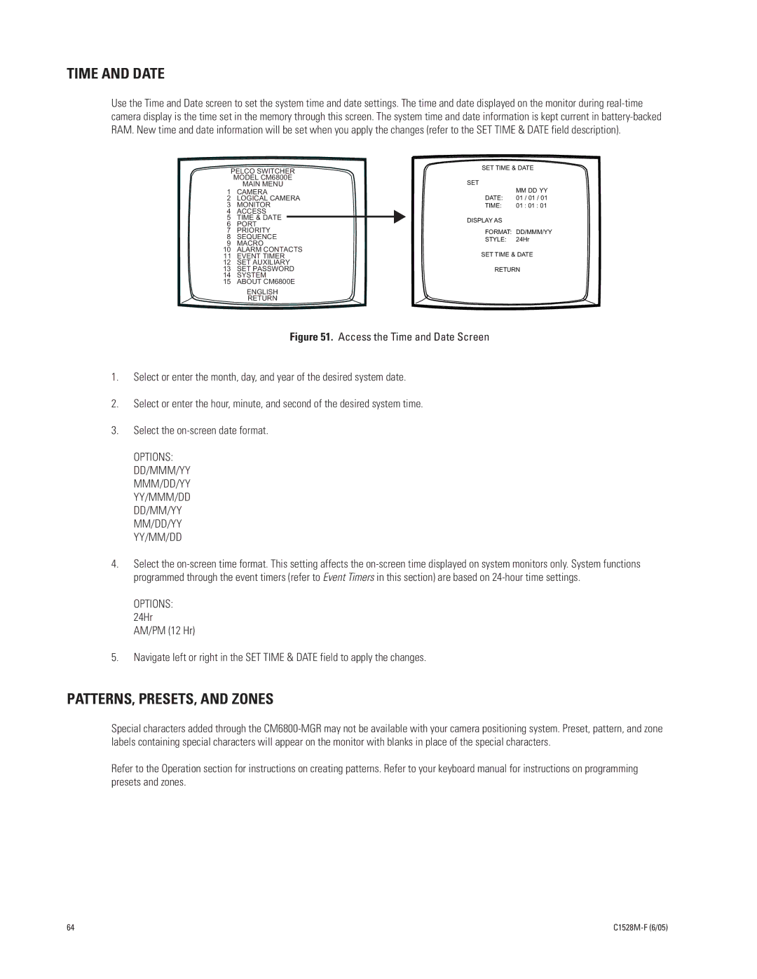 Pelco CM6800E-48X8 Time and Date, PATTERNS, PRESETS, and Zones, Options DD/MMM/YY MMM/DD/YY YY/MMM/DD DD/MM/YY YY/MM/DD 