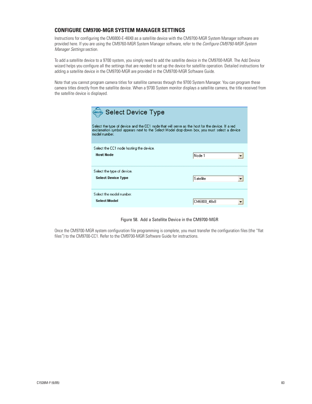 Pelco CM6800E-48X8 manual Configure CM9700-MGR System Manager Settings, Add a Satellite Device in the CM9700-MGR 