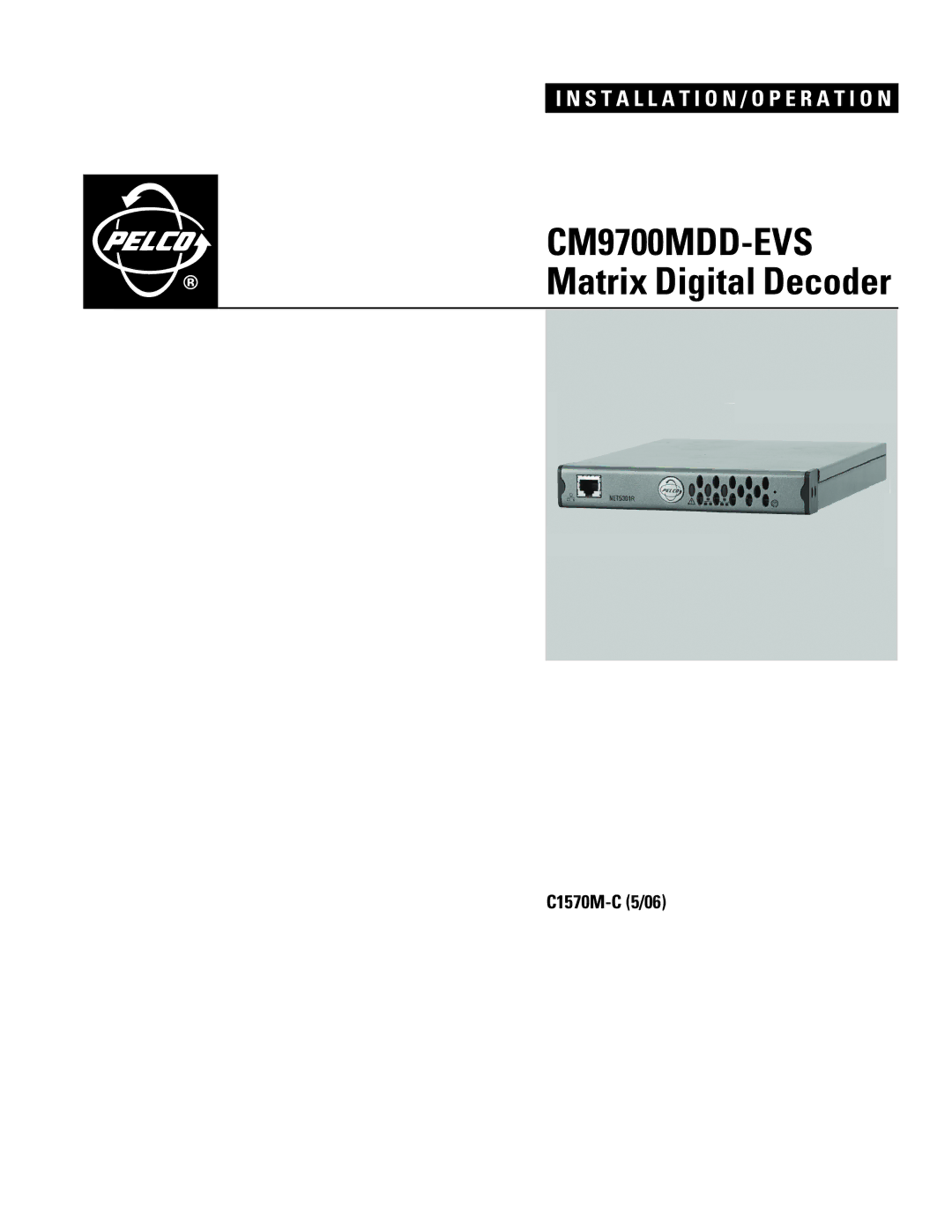 Pelco manual CM9700MDD-EVS Matrix Digital Decoder 