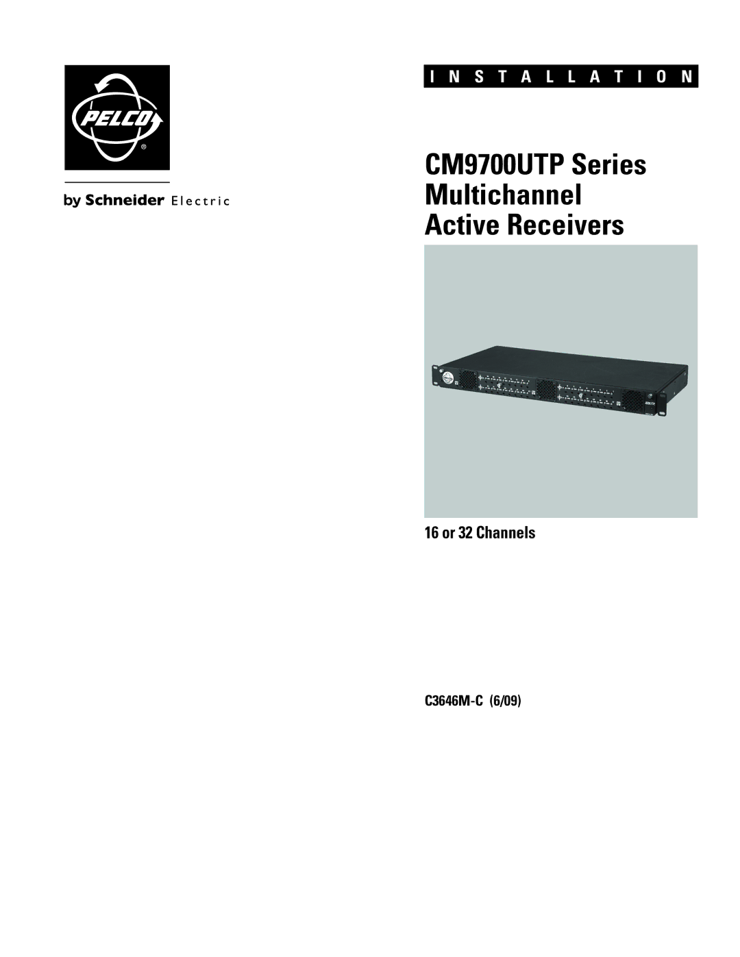 Pelco CM9700UTP32A manual CM9700UTP Series Multichannel Active Receivers 