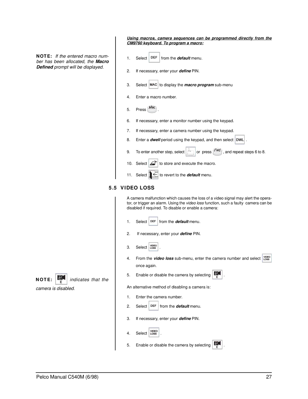 Pelco C540M (6/98), CM9760-KBR operation manual Video Loss, Camera is disabled 