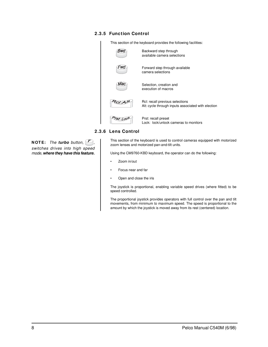 Pelco CM9760-KBR, C540M (6/98) operation manual Function Control, Lens Control 