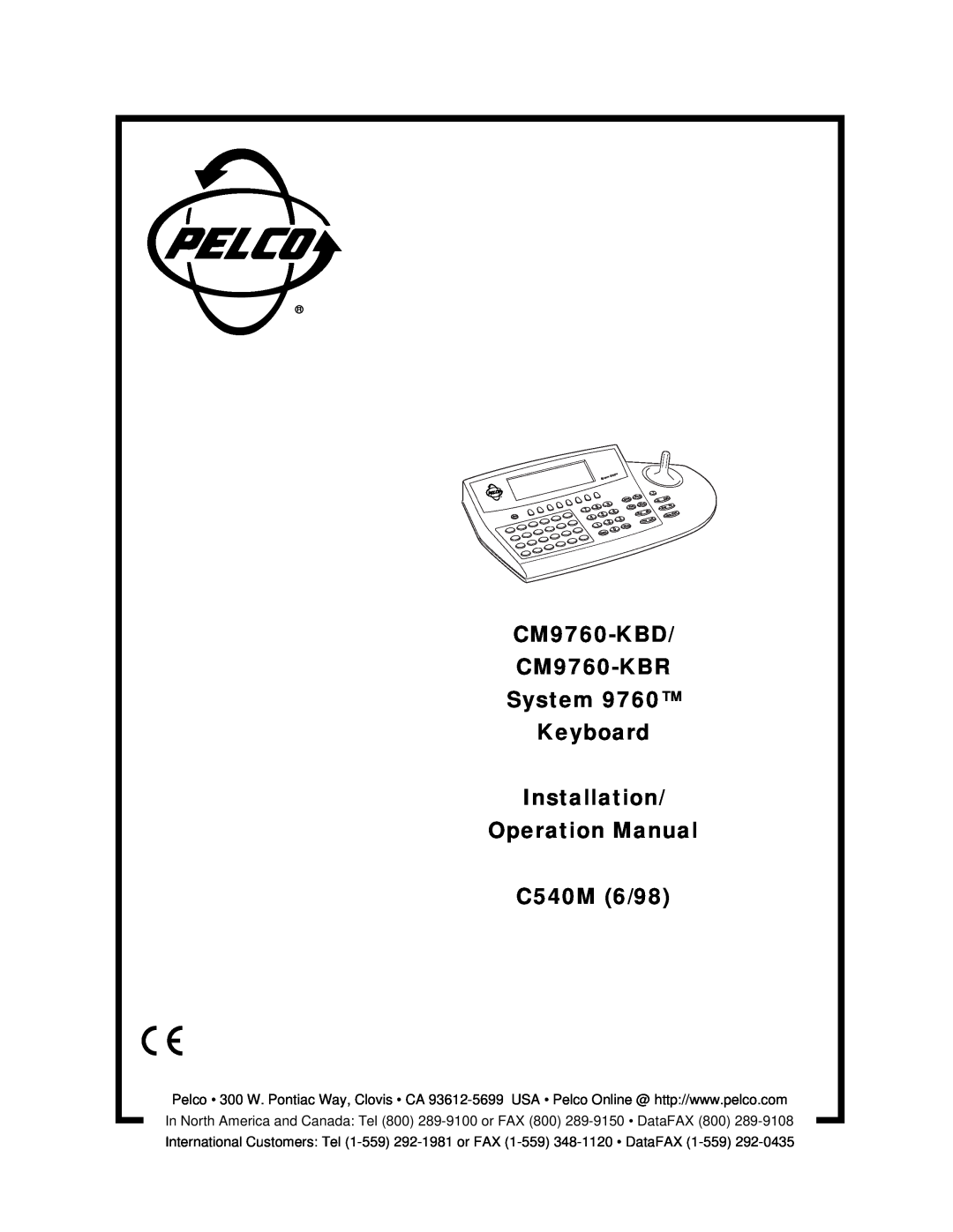 Pelco C540M (6/98) operation manual CM9760-KBD CM9760-KBR System Keyboard 