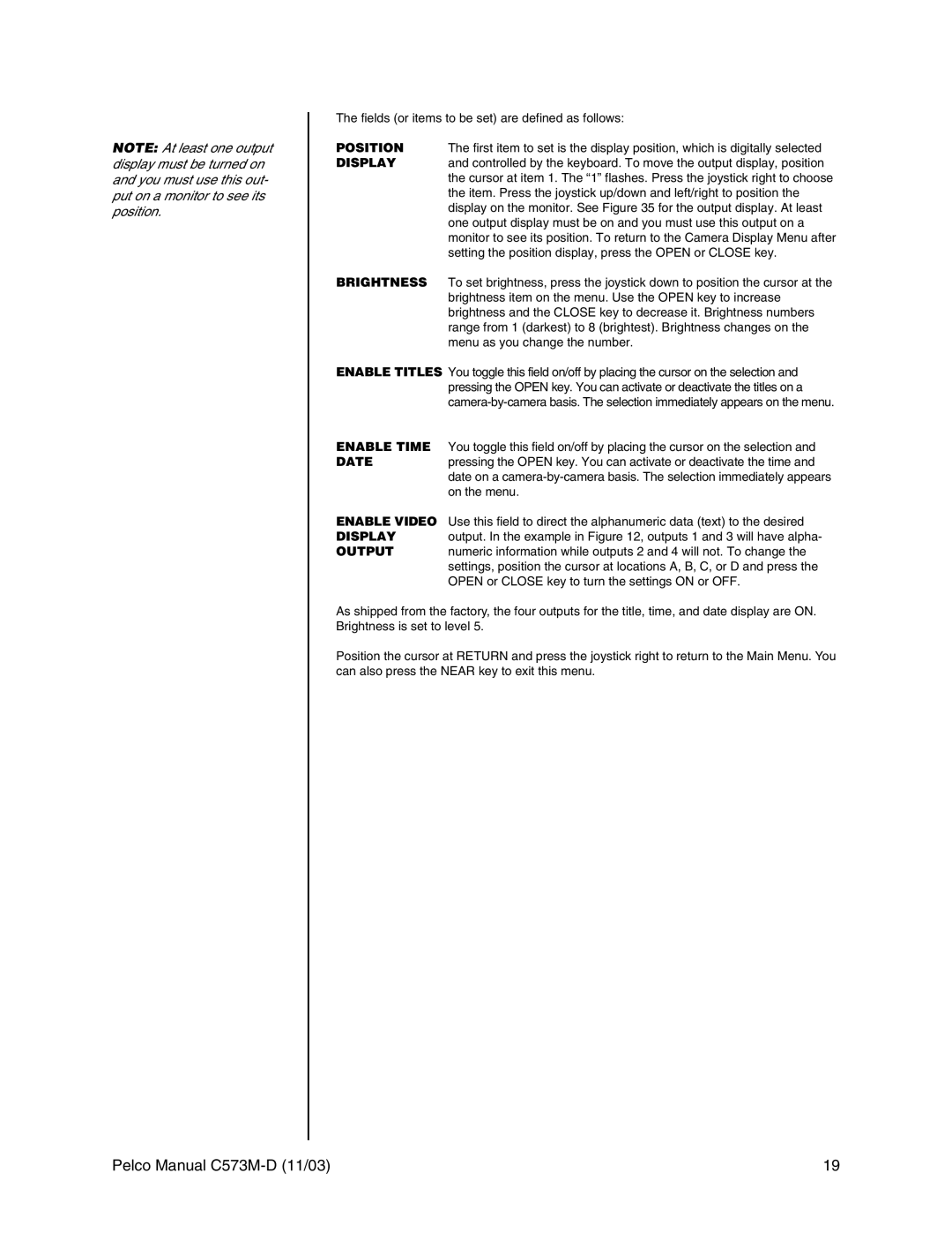 Pelco cs73m-d operation manual Position, Display, Brightness, Enable Time, Date, Enable Video, Output 