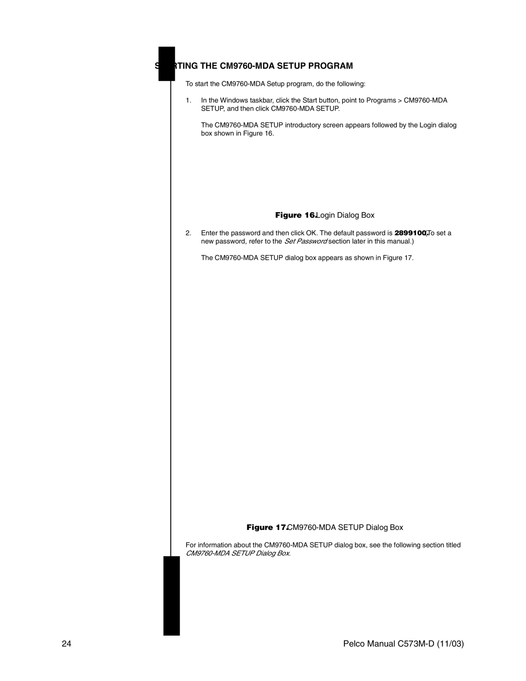 Pelco cs73m-d operation manual Starting the CM9760-MDA Setup Program, Login Dialog Box 