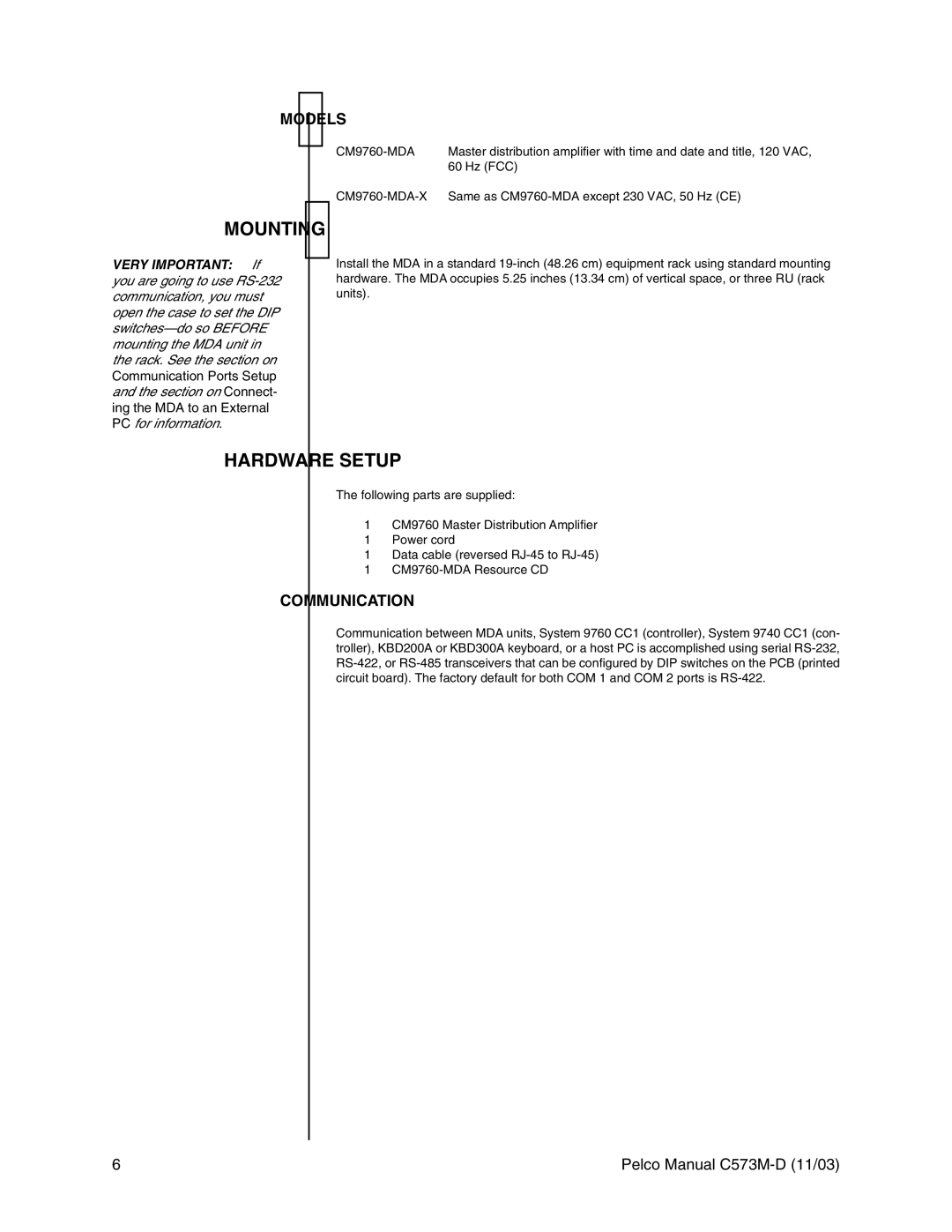 Pelco cs73m-d operation manual Mounting, Hardware Setup, Models, Communication, CM9760-MDA 