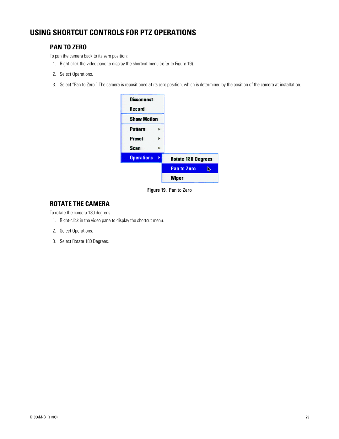 Pelco DVR5100 Series manual Using Shortcut Controls for PTZ Operations, PAN to Zero, Rotate the Camera 