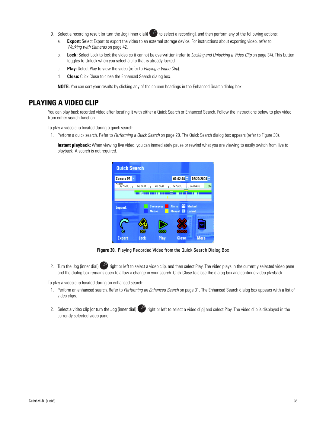 Pelco DVR5100 Series manual Playing a Video Clip, Playing Recorded Video from the Quick Search Dialog Box 