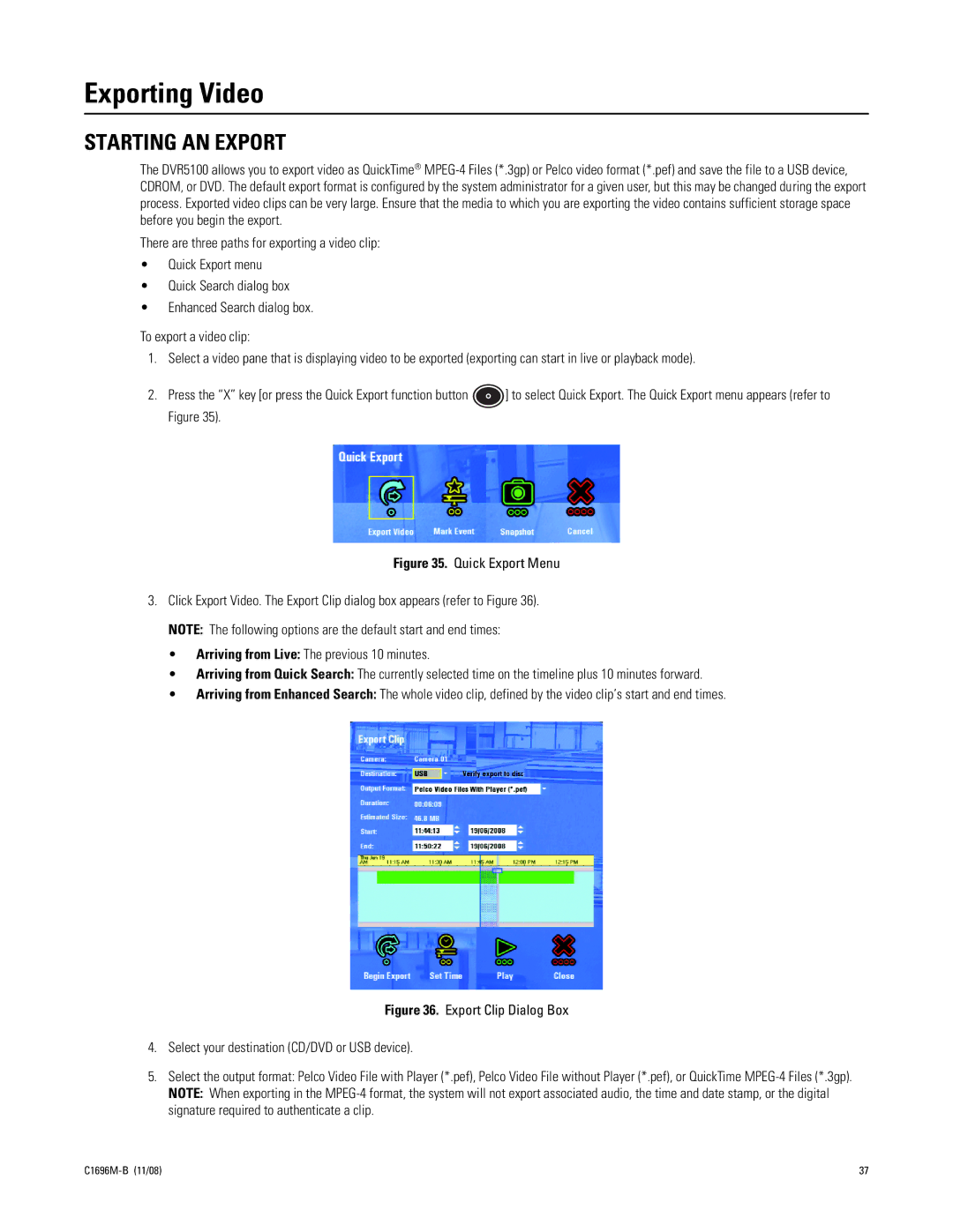 Pelco DVR5100 Series manual Exporting Video, Starting AN Export 