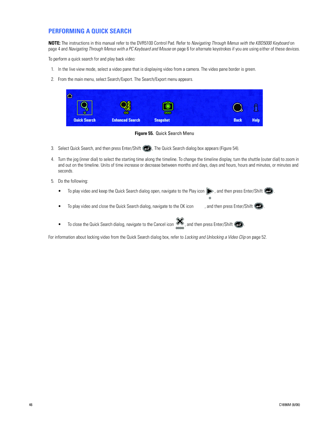 Pelco DVR5100 manual Performing a Quick Search 