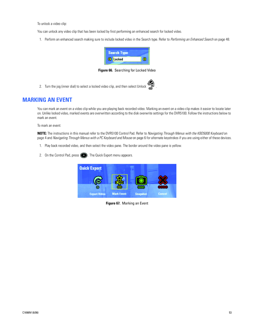 Pelco DVR5100 manual Marking AN Event, Searching for Locked Video 