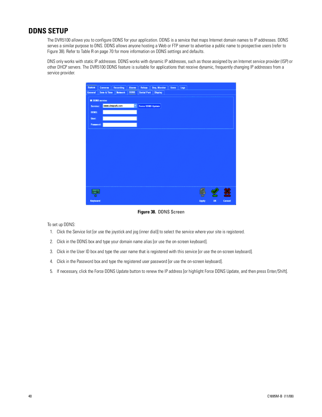 Pelco DVR5100 manual Ddns Setup, Ddns Screen 
