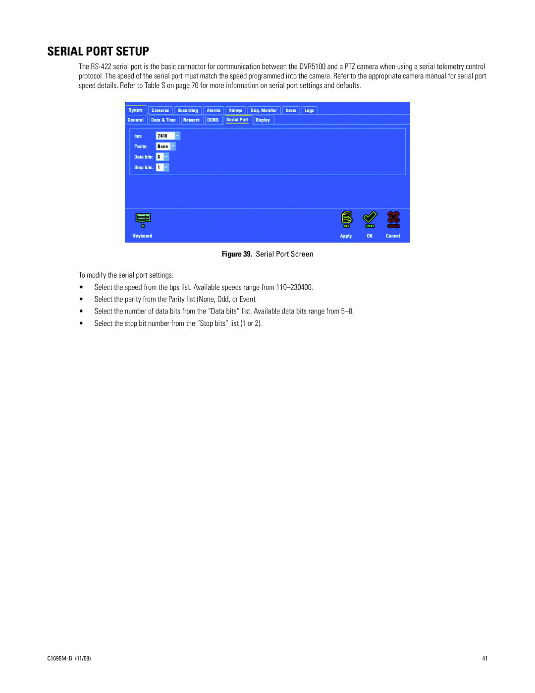 Pelco DVR5100 manual Serial Port Setup 