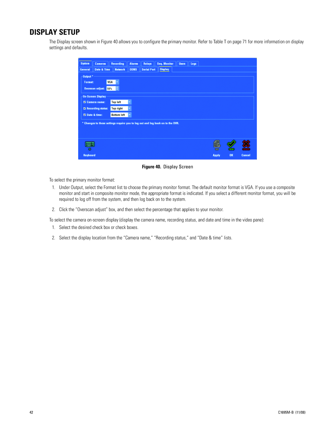 Pelco DVR5100 manual Display Setup, Display Screen To select the primary monitor format 