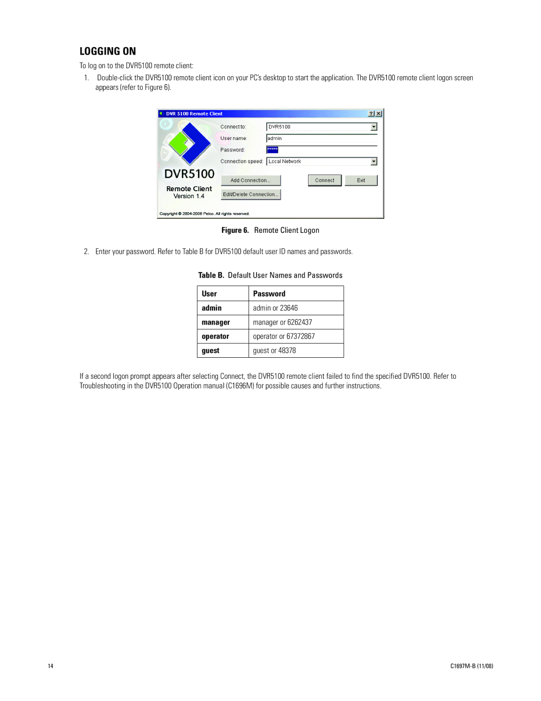 Pelco DVR5100 manual Logging on 