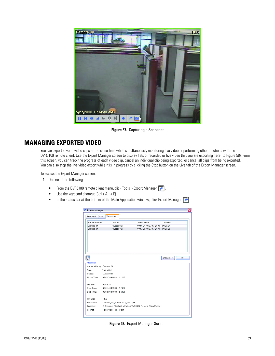 Pelco DVR5100 manual Managing Exported Video, Capturing a Snapshot 