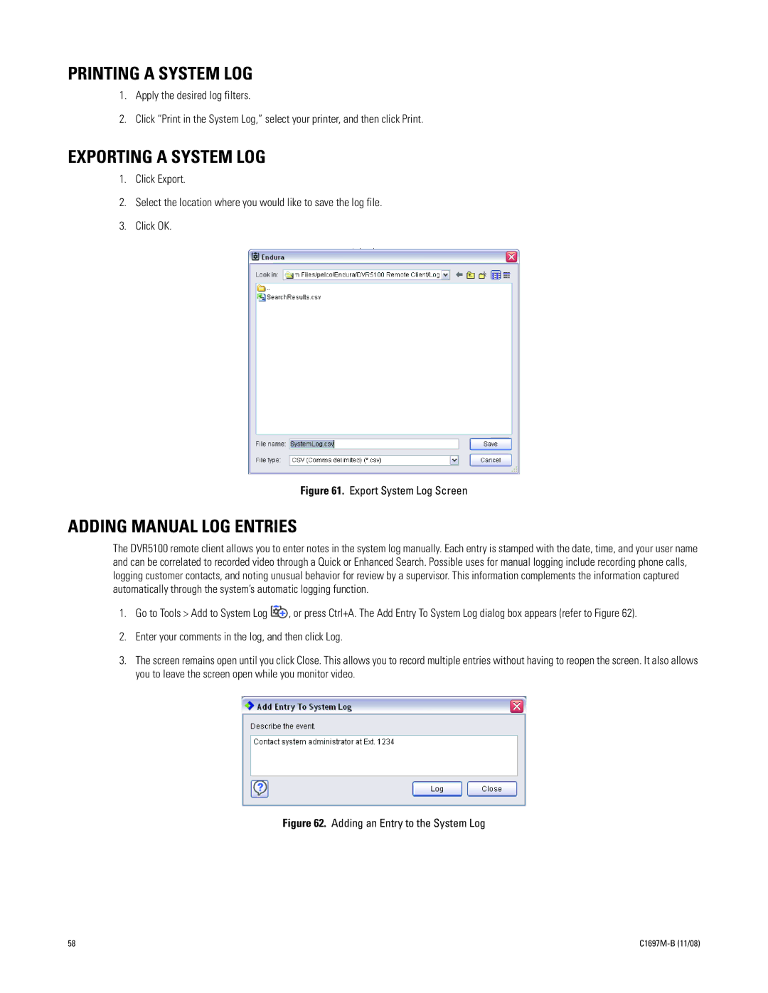 Pelco DVR5100 manual Printing a System LOG, Exporting a System LOG, Adding Manual LOG Entries 