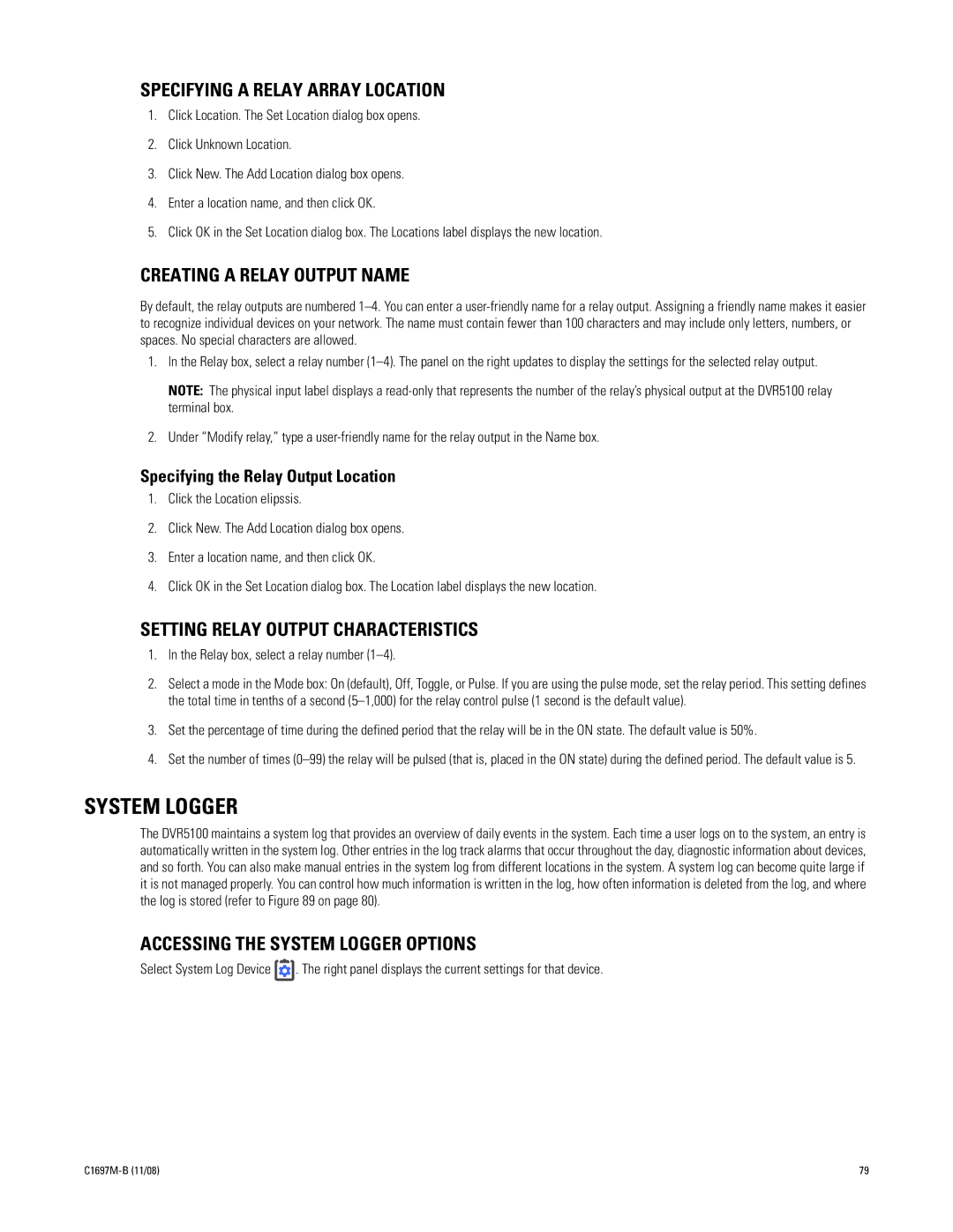 Pelco DVR5100 manual System Logger, Specifying a Relay Array Location, Creating a Relay Output Name 