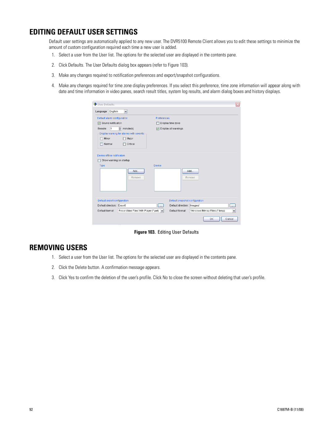 Pelco DVR5100 manual Editing Default User Settings, Removing Users 