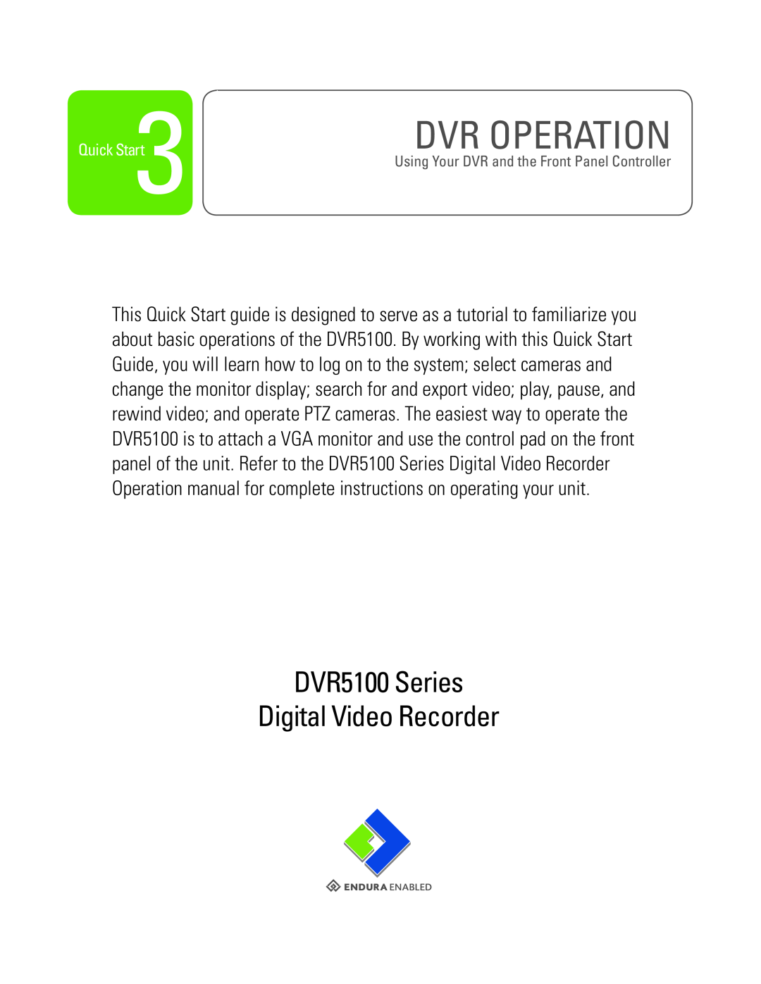 Pelco quick start Dvr Operation, DVR5100 Series Digital Video Recorder, Quick Start 