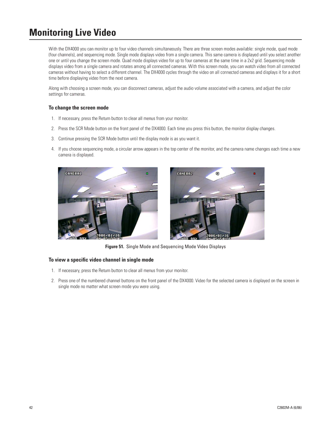 Pelco dx4000, C2602M-a Monitoring Live Video, To change the screen mode, To view a speciﬁc video channel in single mode 