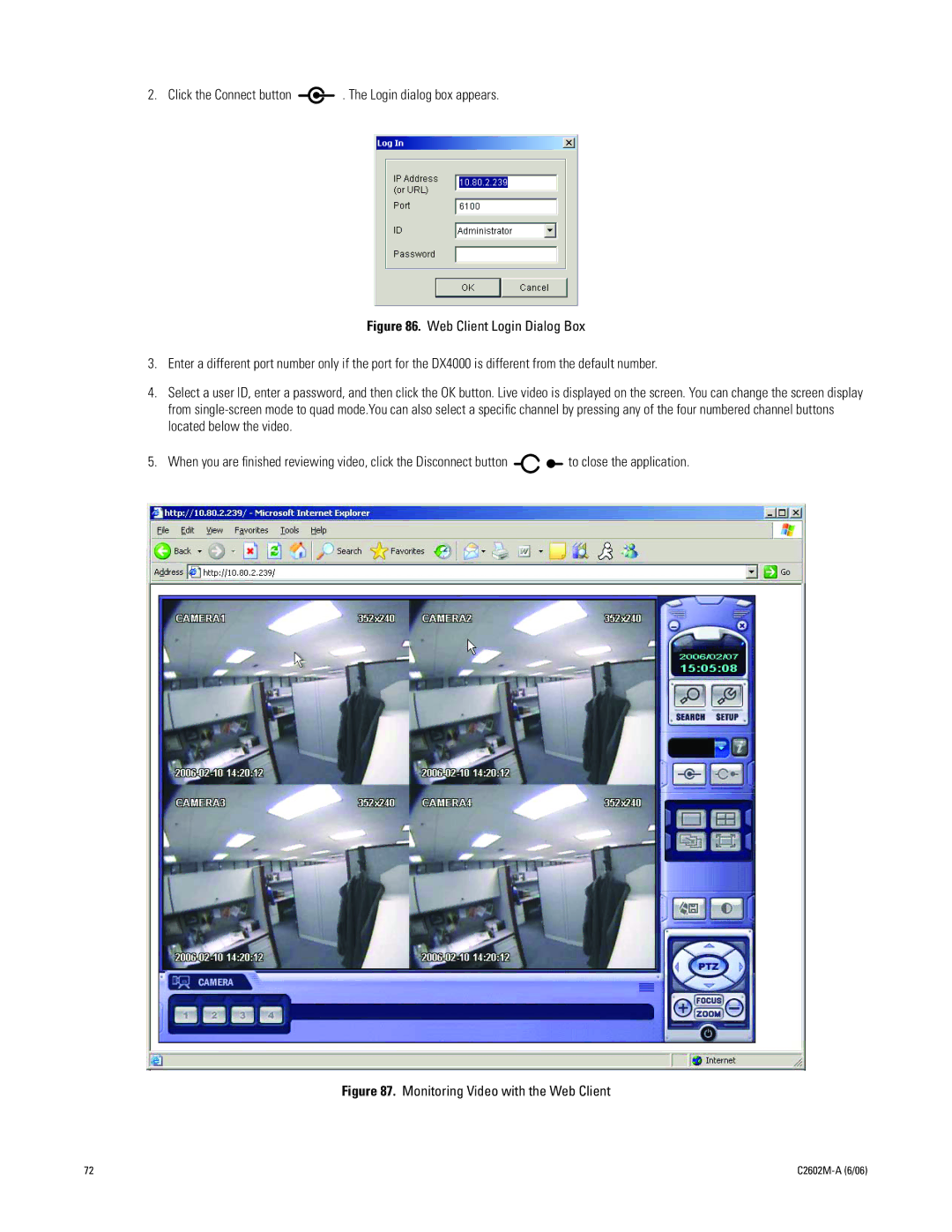 Pelco dx4000, C2602M-a manual Click the Connect button . The Login dialog box appears, Monitoring Video with the Web Client 