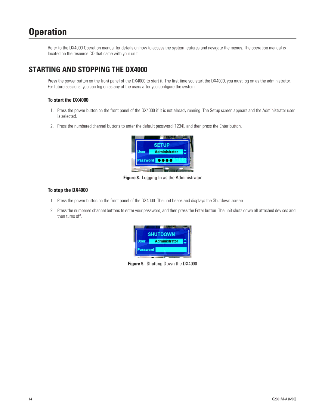 Pelco dx4000 manual Operation, Starting and Stopping the DX4000 