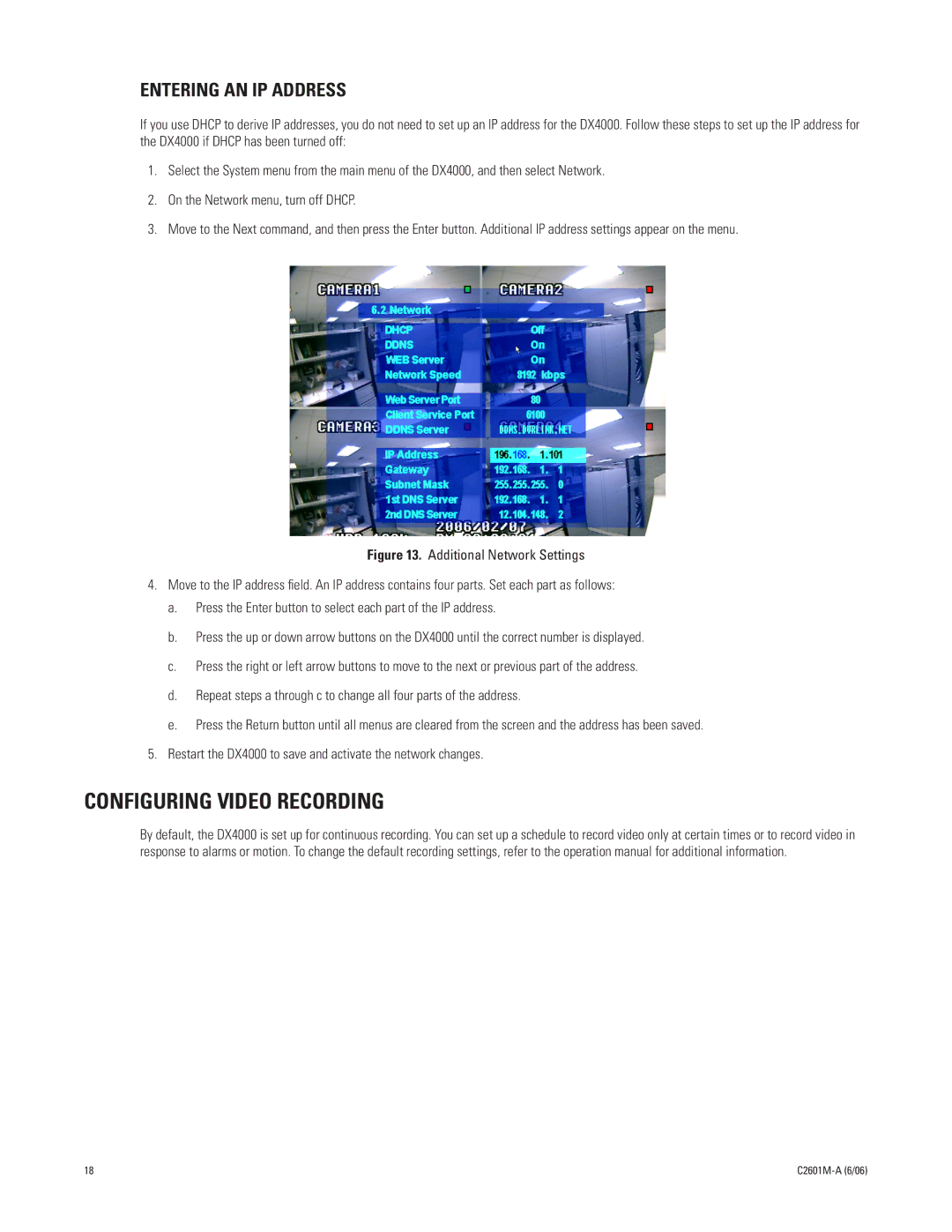 Pelco dx4000 manual Configuring Video Recording, Entering AN IP Address 