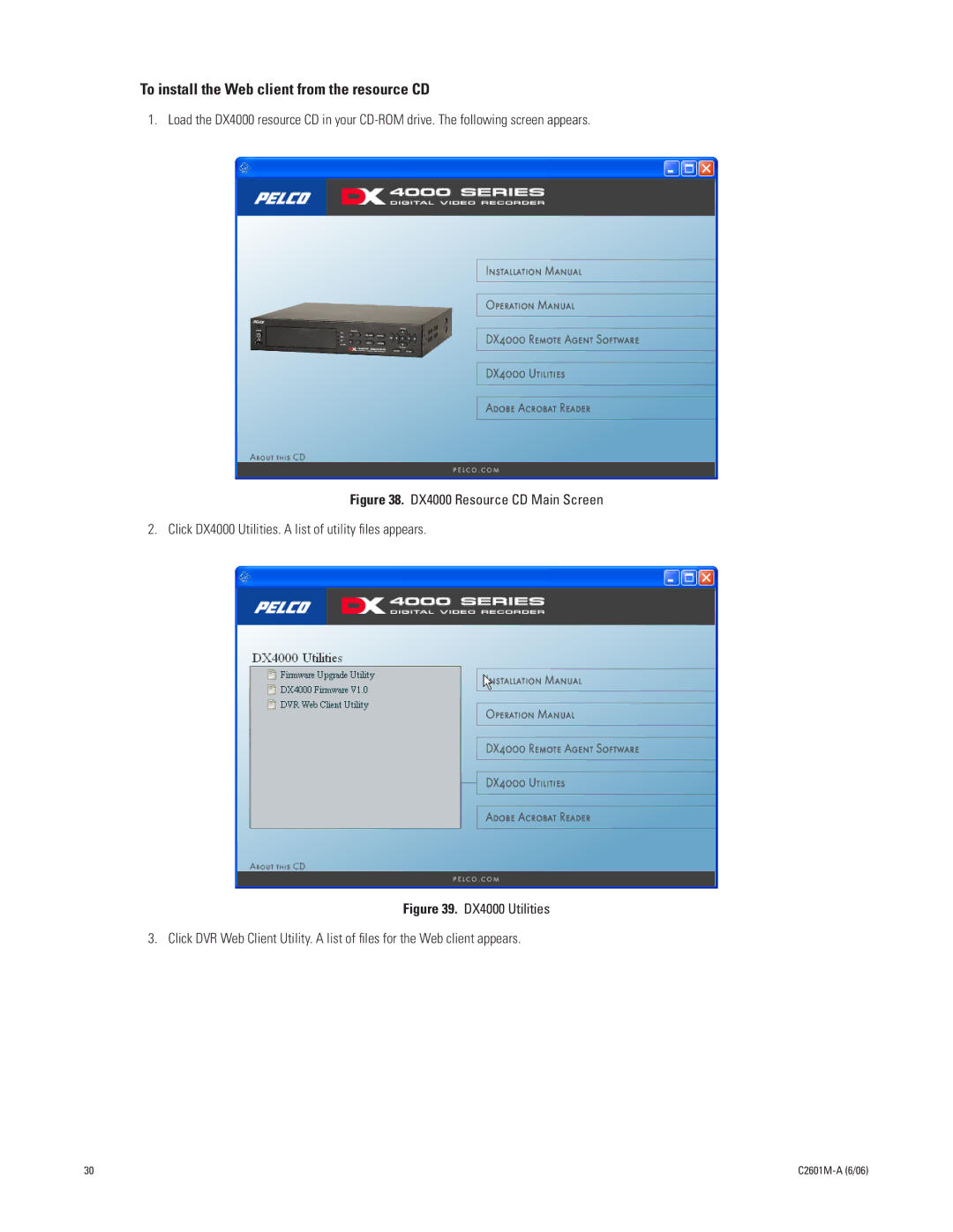 Pelco dx4000 manual To install the Web client from the resource CD 
