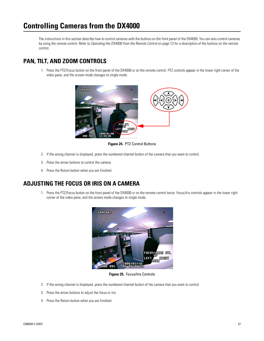 Pelco dx4000 Controlling Cameras from the DX4000, PAN, TILT, and Zoom Controls, Adjusting the Focus or Iris on a Camera 