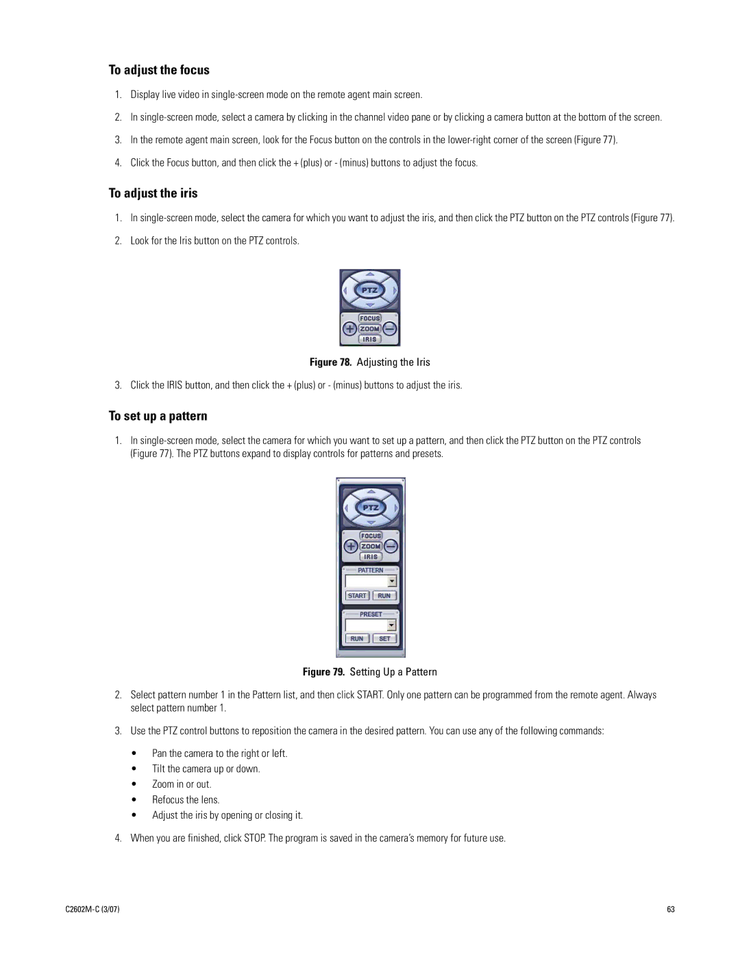 Pelco dx4000 manual To adjust the focus, To adjust the iris, Look for the Iris button on the PTZ controls 