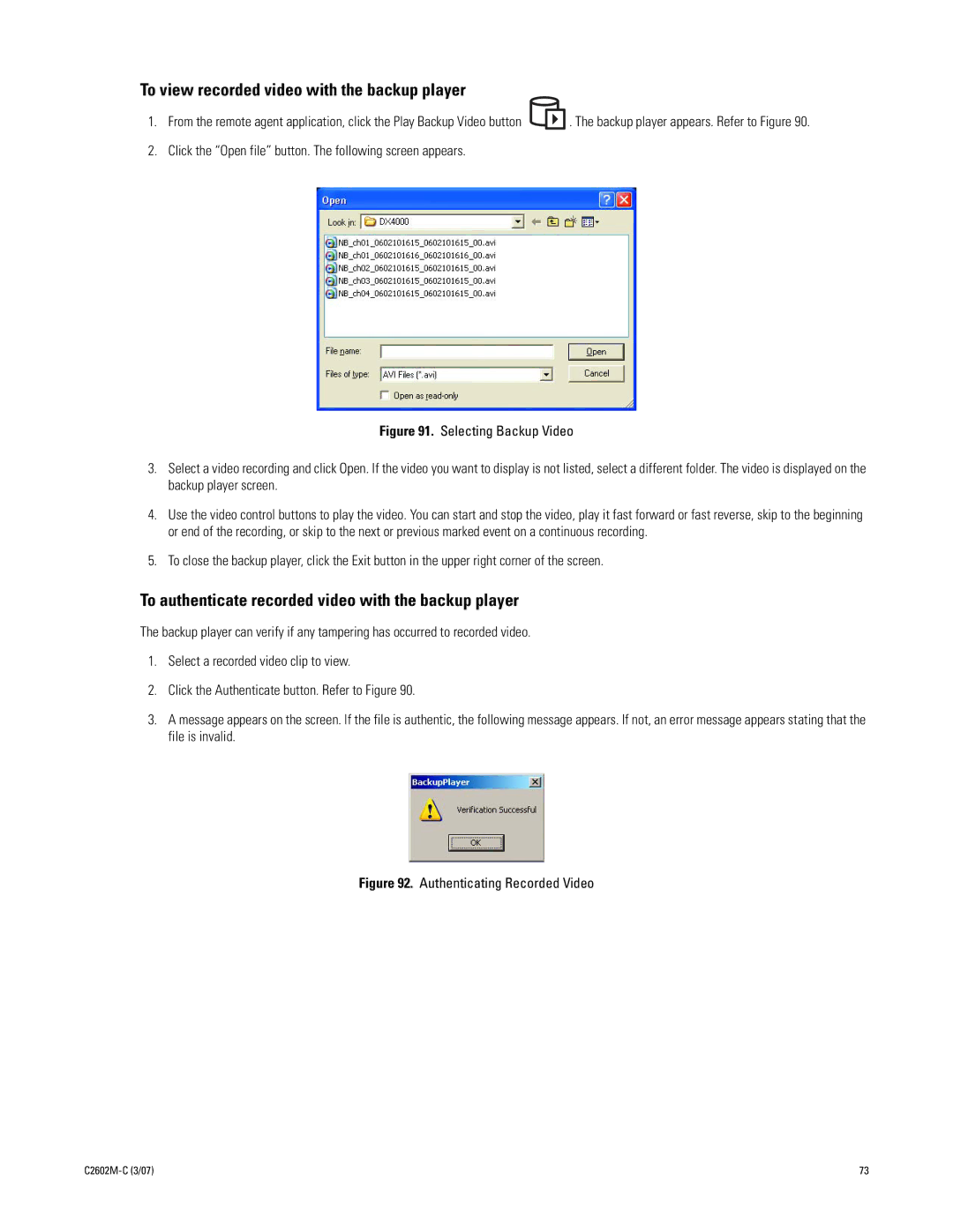 Pelco dx4000 manual To view recorded video with the backup player, To authenticate recorded video with the backup player 