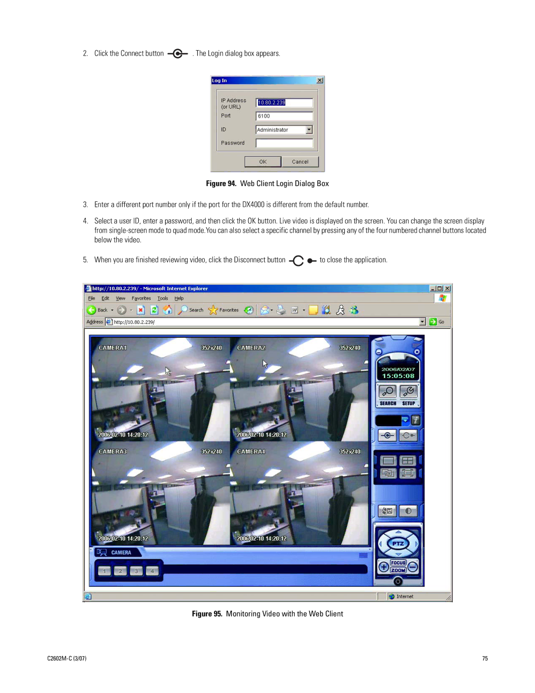 Pelco dx4000 manual Click the Connect button . The Login dialog box appears, Monitoring Video with the Web Client 