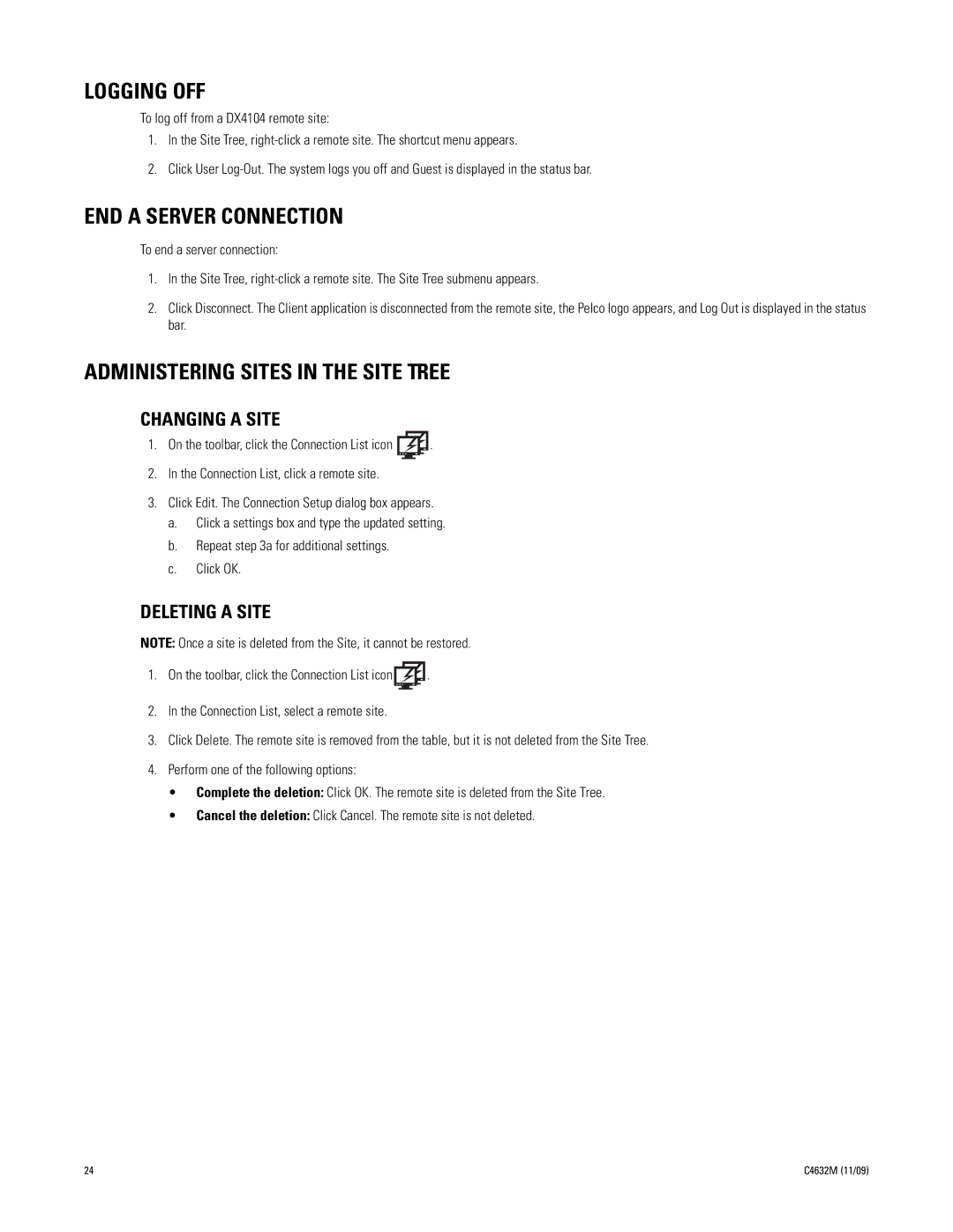 Pelco DX4104 Series manual Logging OFF, END a Server Connection, Administering Sites in the Site Tree, Changing a Site 