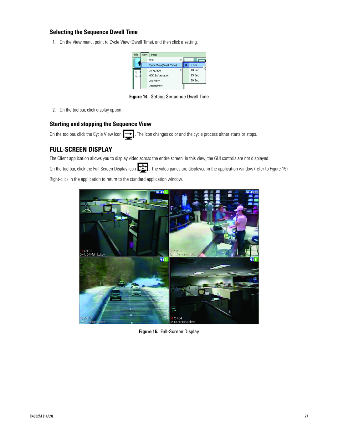 Pelco DX4104 Series manual FULL-SCREEN Display, Selecting the Sequence Dwell Time, Starting and stopping the Sequence View 