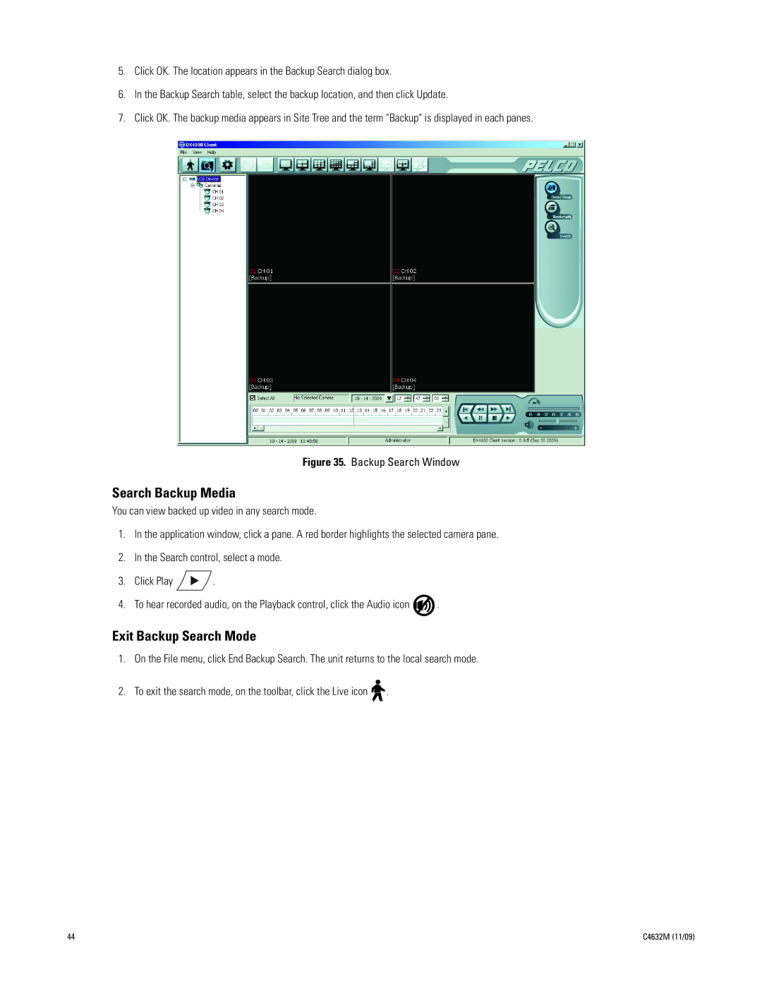 Pelco DX4104 Series manual Search Backup Media, Exit Backup Search Mode 