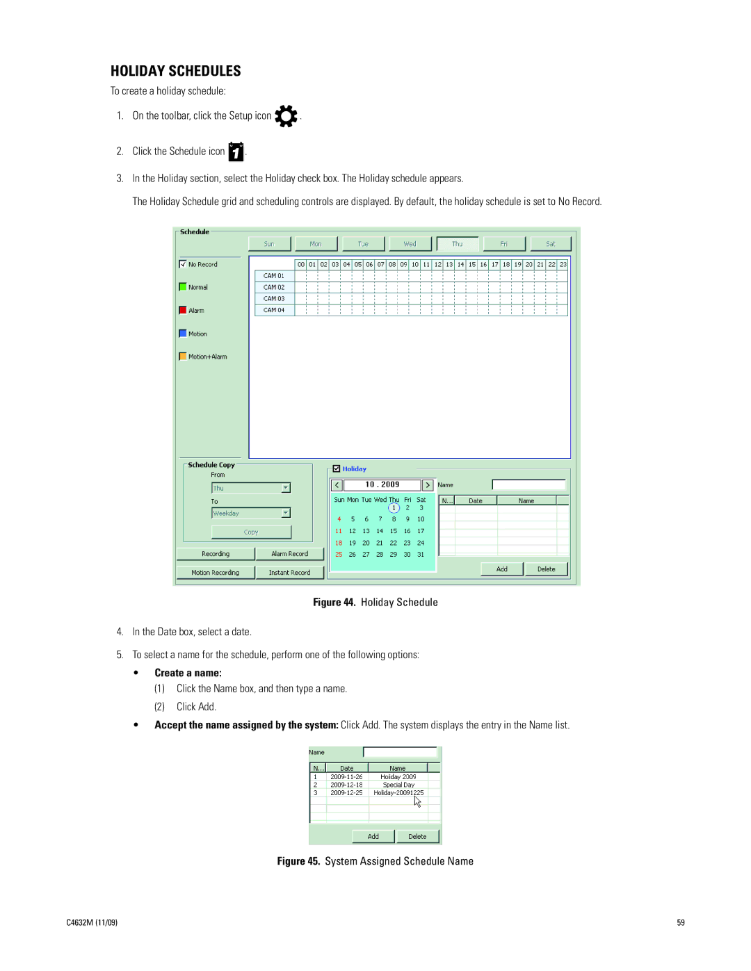 Pelco DX4104 Series manual Holiday Schedules, Create a name 