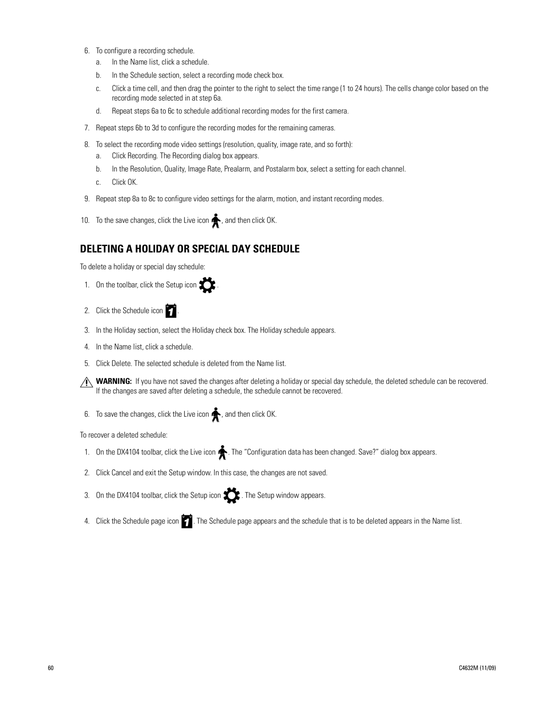 Pelco DX4104 Series manual Deleting a Holiday or Special DAY Schedule 