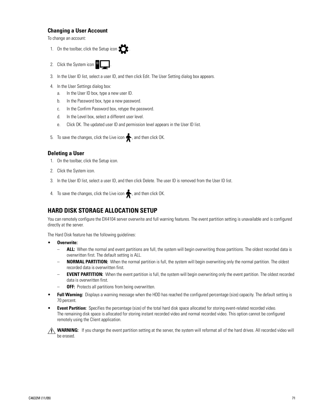 Pelco DX4104 Series manual Hard Disk Storage Allocation Setup, Changing a User Account, Deleting a User, Overwrite 