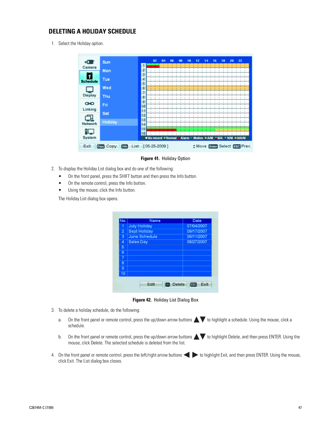 Pelco DX4600 manual Deleting a Holiday Schedule, Select the Holiday option 