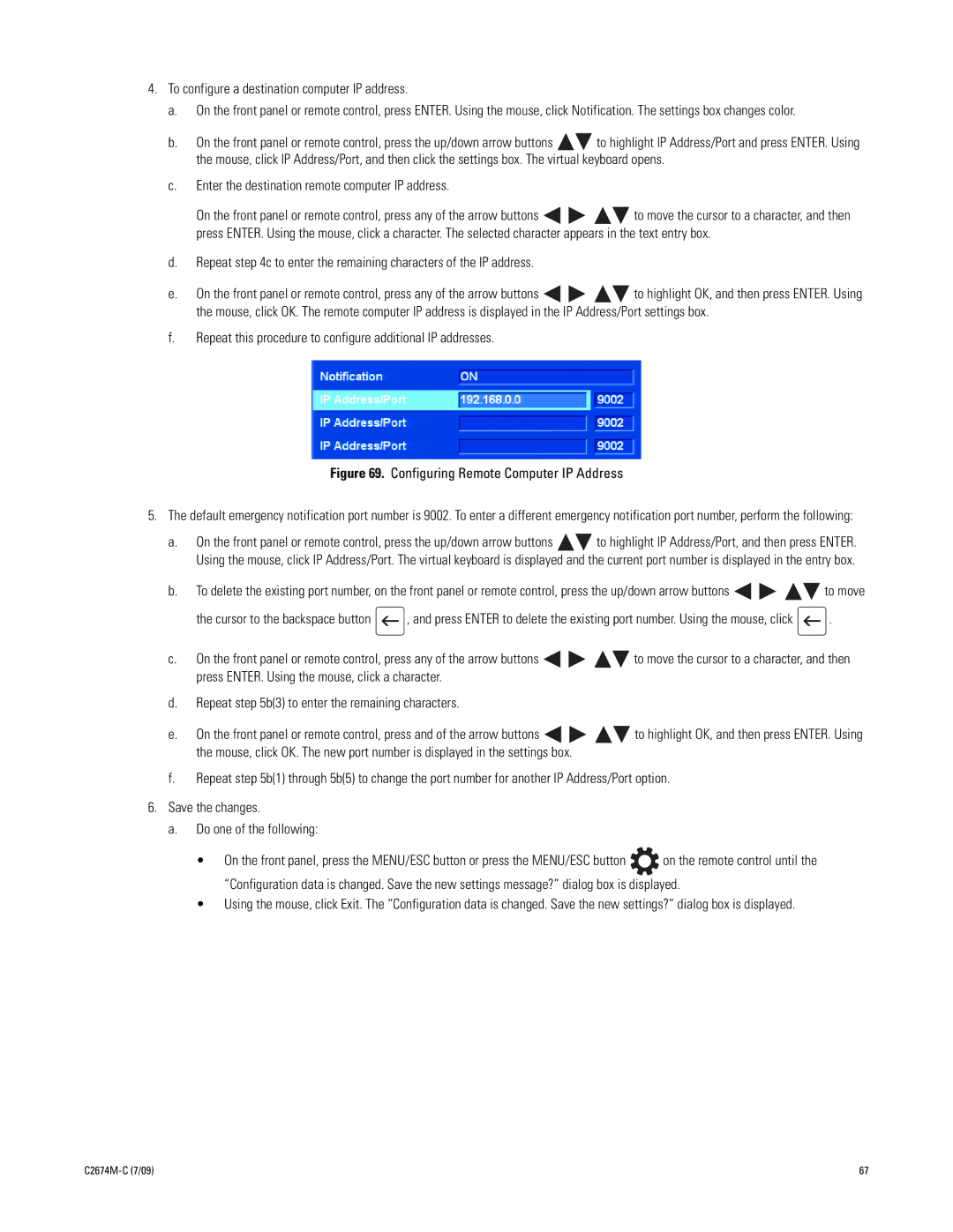 Pelco DX4600 manual To configure a destination computer IP address, Enter the destination remote computer IP address 